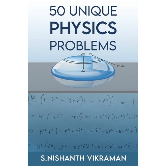 50 Unique Physics Problems: With Solutions (Paperback)