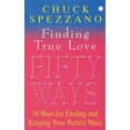 thumbnail image 1 of Pre-Owned Finding True Love : 50 Ways to Finding and Keeping Your Perfect Mate (Paperback) 0340793511 9780340793510, 1 of 1