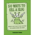 thumbnail image 1 of 50 Ways to Kill a Slug (Paperback), 1 of 1