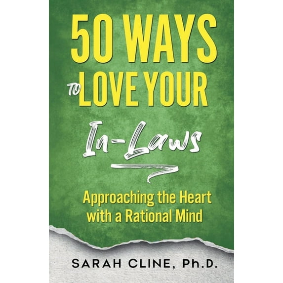 50 Ways to Love Your InLaws, (Paperback)