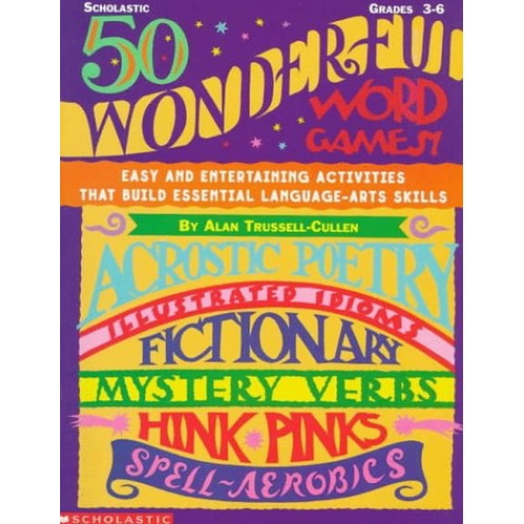 Pre-Owned 50 Wonderful Word Games: Easy and Entertaining Activities That Build Imporant Language Art Skills Paperback
