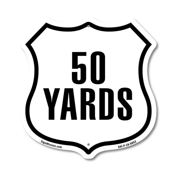 50 Yards Golf Course Running Race 5k Marathon Distance Marker 12 inch X 12 inch Shield-Shaped Rust-Free Aluminum Metal Sign Weather Resistant Made in the USA