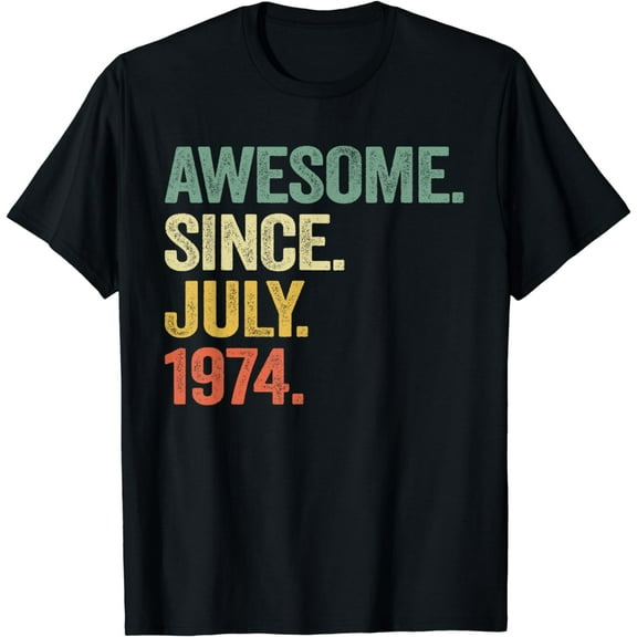 50 Year Old Gifts 50th Birthday Men Awesome Since July 1974 T-Shirt