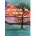thumbnail image 1 of 50 Years In The Making, (Paperback), 1 of 1