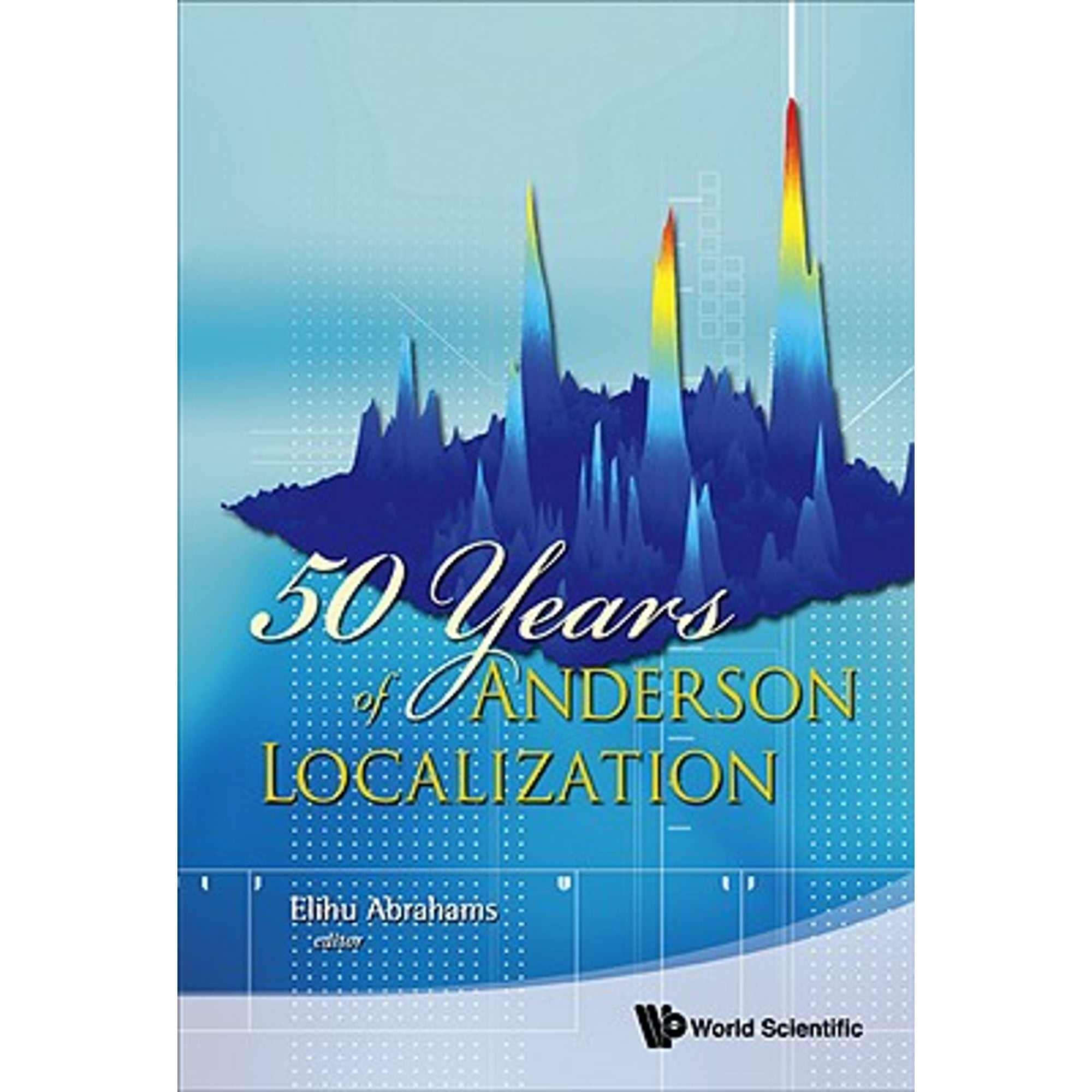 Pre-Owned 50 Years of Anderson Localization (Paperback) by Elihu Abrahams