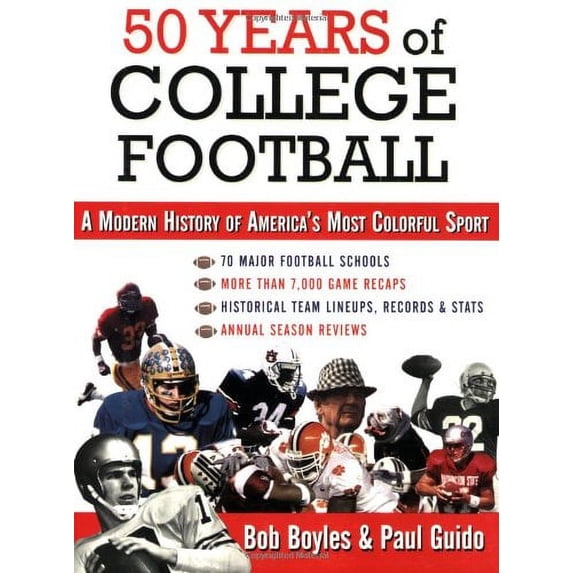Pre-Owned 50 Years of College Football: A Modern History of America's Most Colorful Sport (Paperback) 1602390908 9781602390904