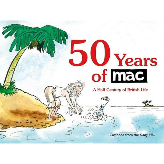 50 Years of MAC : A Half Century of British Life (Paperback)