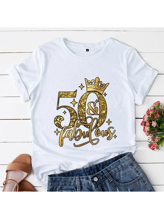 50 and Fabulous Tshirts 50th Birthday Funny Women T Shirts Hip Hop Vintage Tee Clothes Creativity Tops Womans Short Sleeve Tees