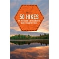 thumbnail image 1 of 50 hikes on michigan & wisconsin's north country trail: 9781581572254, 1 of 1