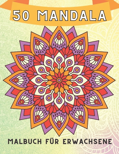 50 mandala Malbuch für Erwachsene : Lachen leben Liebe motivierende und inspirierende Sprüche Malbuch für Erwachsene (Paperback)