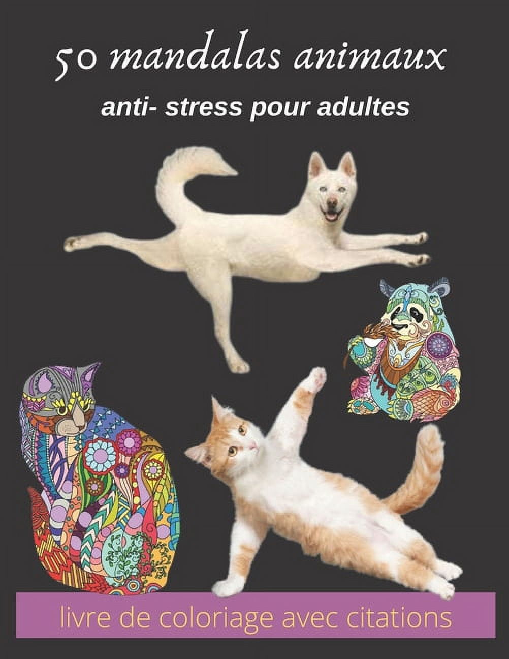 50 mandalas animaux anti- stress pour adultes livre de coloriage avec citations: mandala adulte, jeux couleur, Livre Ã  C, (Paperback)