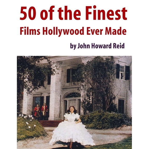 50 of the Finest Films Hollywood Ever Made, (Paperback)