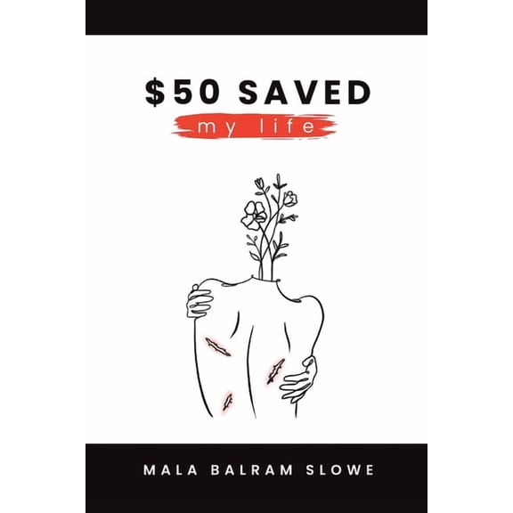 $50 saved my life, (Paperback)