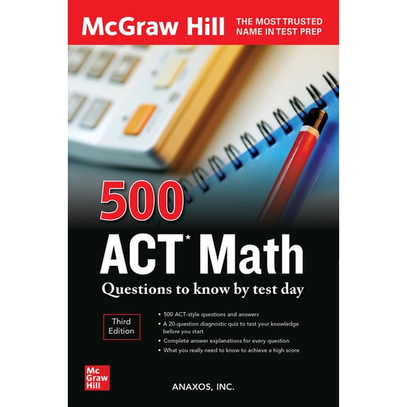 500 ACT Math Questions to Know by Test Day, Third Edition, (Paperback)