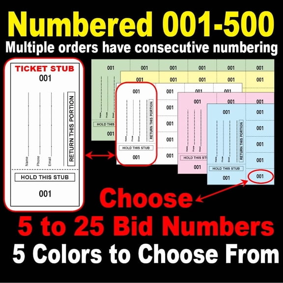 500 Chinese Auction Tickets - Starting at Number 001- Buyer's Name, Email & Phone". Choose from 5 Colors and 5,10,15, 20 or 25 bid Numbers Current Selection: (5 bid Numbers per Sh