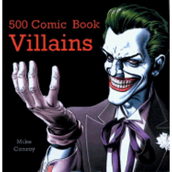 Pre-Owned 500 Comic Book Villains (Paperback)