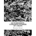 thumbnail image 1 of 500 Days Math Number Comparison 500 Worksheets - Comparing Numbers of 1 Digits: Math Practice Workbook, Book 1, (Paperback), 1 of 1