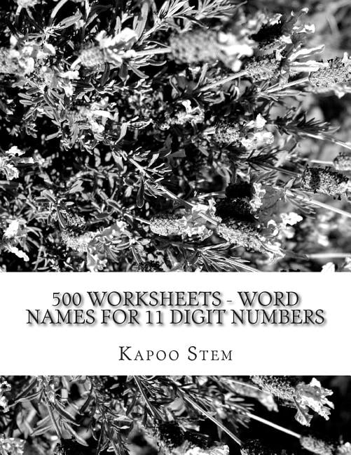 500 Days Math Number Name 500 Worksheets - Word Names for 11 Digit ...