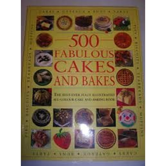 Pre-Owned 500 Fabulous Cakes and Bakes 9781843090168