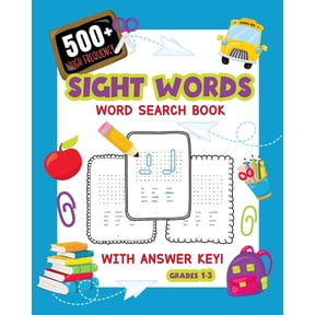 500+ High Frequency Sight Words Word Search Book With Answer Key!: Learn To Read Puzzles For 1st - 3rd Grade Activity Bo, (Paperback)