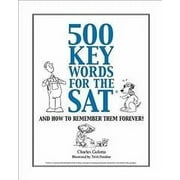 500 Key Words for the Sat: And How to Remember Them Forever