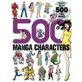 thumbnail image 1 of Pre-Owned 500 Manga Characters [With 500 Free Images CD] (Paperback) 0061256528 9780061256523, 1 of 1