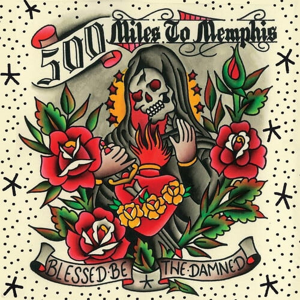 500 Miles to Memphis - Blessed Be The Damned - Music & Performance - Vinyl