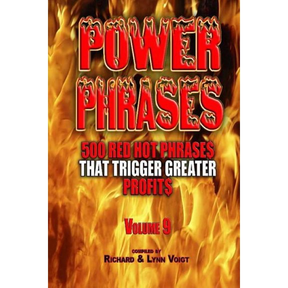 500 Power Phrases that Trigger Greater Profits, Volume 9 (Paperback)