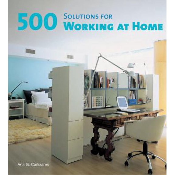 Pre-Owned 500 Solutions for Working at Home (Paperback) 9780789315809