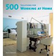 thumbnail image 1 of Pre-Owned 500 Solutions for Working at Home (Paperback) 9780789315809, 1 of 1