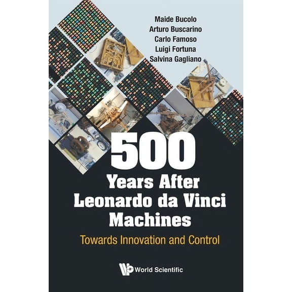 500 Years After Leonardo Da Vinci Machines, (Paperback)