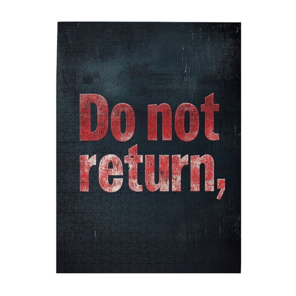 500 pcs Do Not Return Slogan Jigsaw Puzzles 500 Pieces,Impossible Hard Difficult Challenging Puzzles For Adults,Classic Slogan Modern Style Wooden Puzzle,Challenging Brain Exercise,Relax Yourself