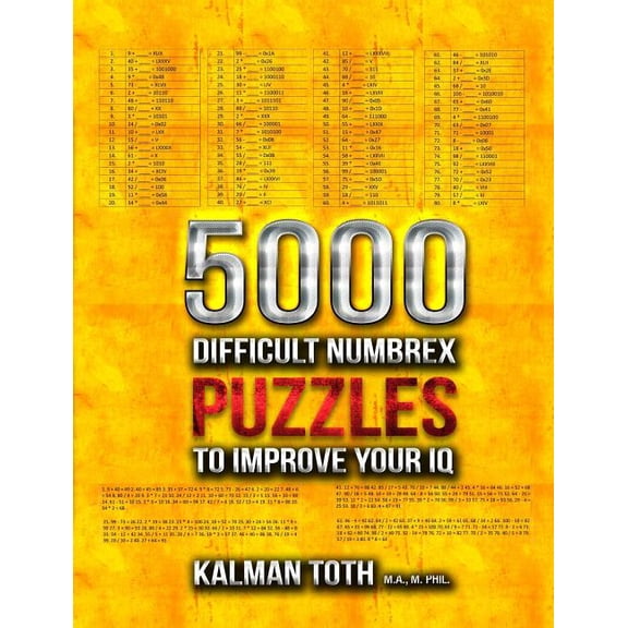 5000 Difficult Numbrex Puzzles to Improve Your IQ