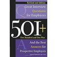 thumbnail image 1 of 501+ Great Interview Questions: For Employers and the Best Answers for Prospective Employees (Paperback), 1 of 1