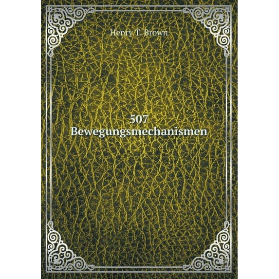 507 Bewegungsmechanismen (Paperback)