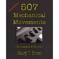 thumbnail image 1 of 507 Mechanical Movements: Mechanisms and Devices (Paperback), 1 of 1