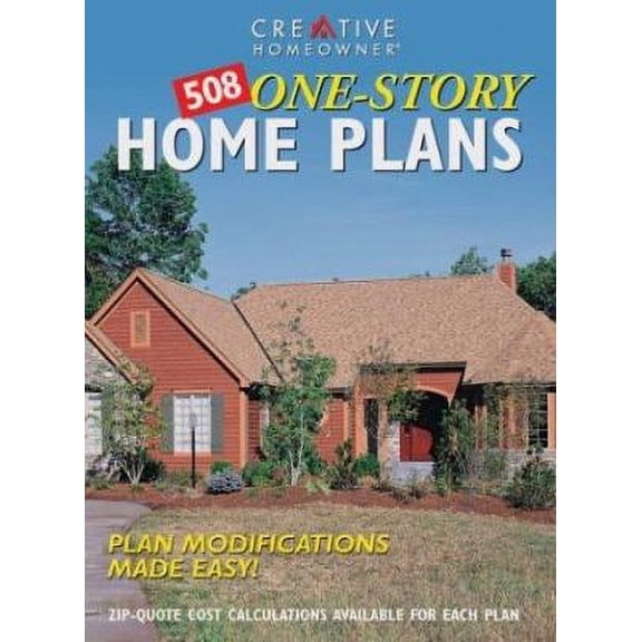 Pre-Owned 508 One-Story Home Plans by Creative Homeowner (Paperback), English