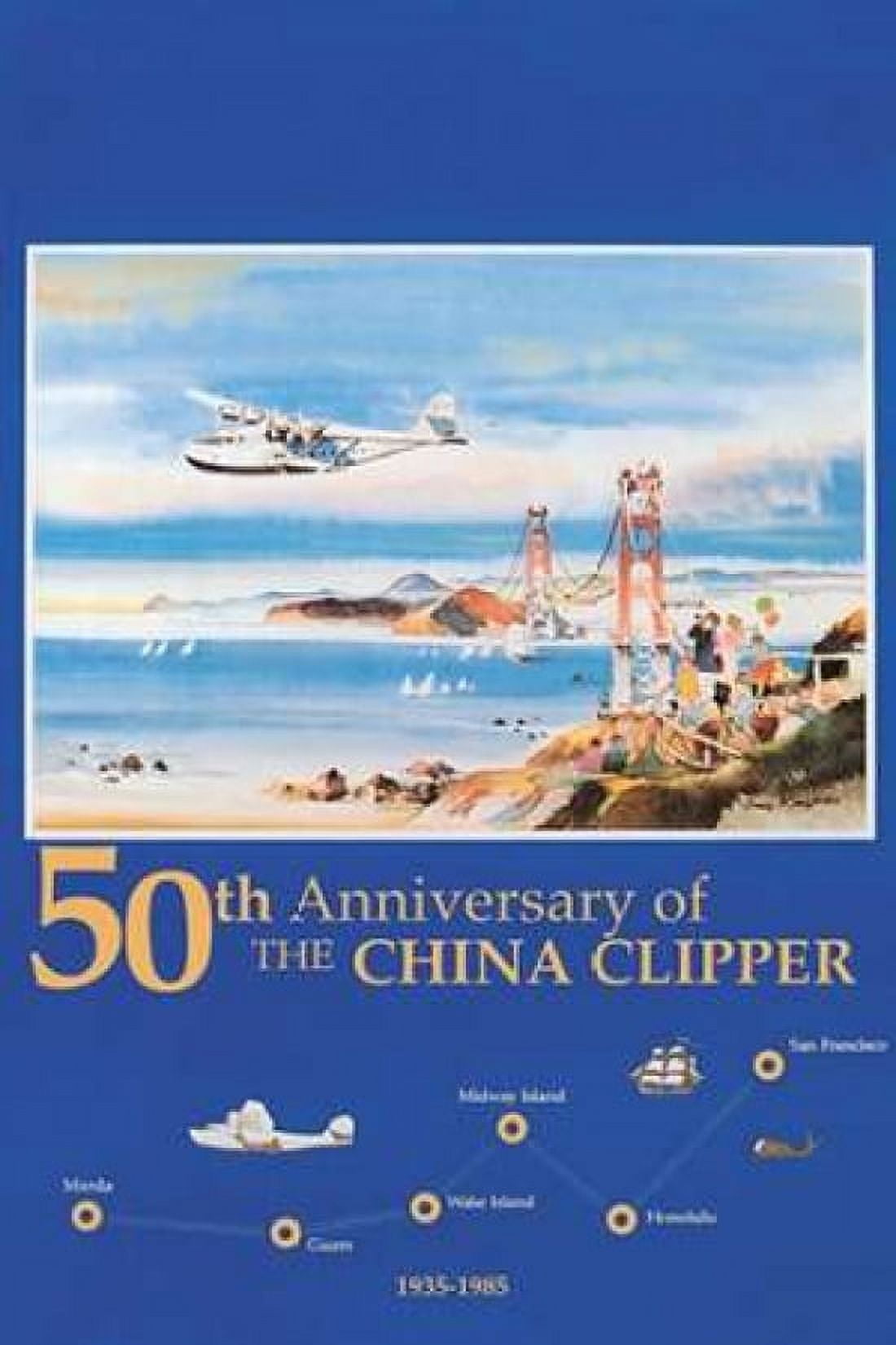 50th Anniversary of the China Clipper Canvas Art - Unknown (24 x 36)