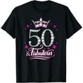 thumbnail image 1 of 50th Birthday. 50 and Fabulous women's, ladies T-Shirt, 1 of 3