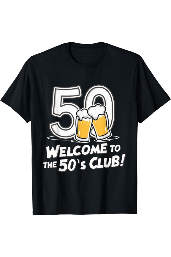 50th Birthday 50 years Welcome to the 50's club T-Shirt, Unisex T-Shirt