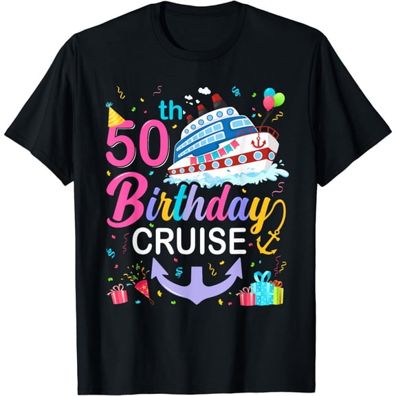 50th Birthday Cruise 50 Years Old Birthday Cruising Crew T-Shirt