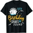 50th Birthday Cruise Squad Gifts 2024 Matching Party Family TShirt
