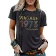 thumbnail image 1 of 50th Birthday Gift Tshirts Vintage 1973 Original Parts Shirt for Women Letter Print Retro Birthday Party Casual Tee Top, 1 of 5