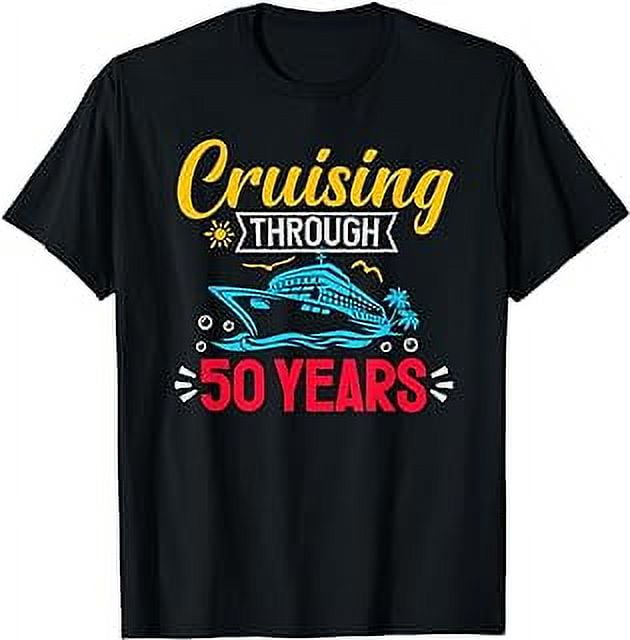 50th Wedding Anniversary Cruising Fifty Years Married Couple T-Shirt ...