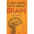 thumbnail image 1 of 51 Must Know Facts About Brain, (Hardcover), 1 of 1
