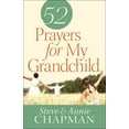 thumbnail image 1 of 52 Prayers for My Grandchild (Paperback), 1 of 2