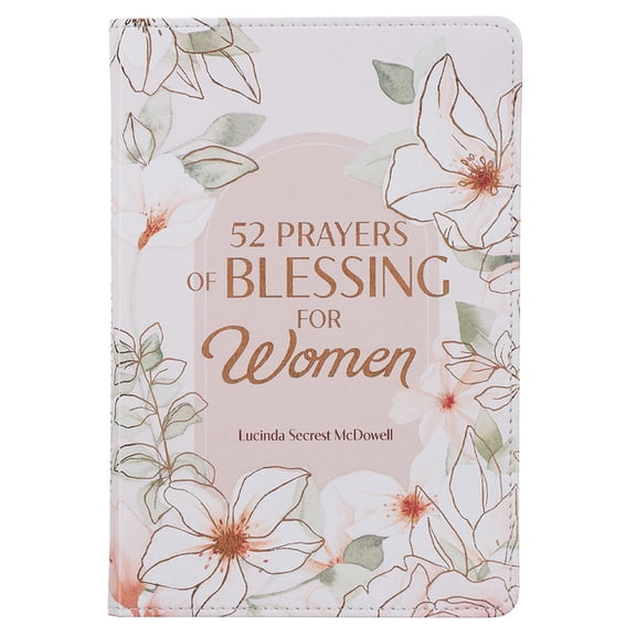 52 Prayers of Blessing for Women, (Hardcover)