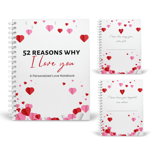 52 Reasons Why I Love You: A Personalized Love Notebook