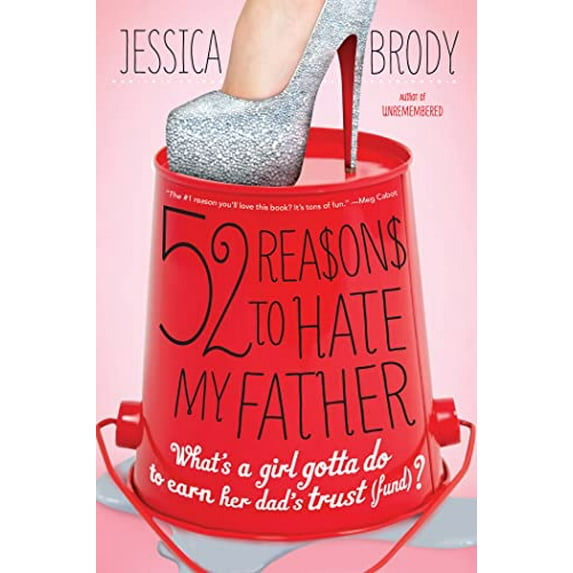 Pre-Owned 52 Reasons to Hate My Father (Paperback) 1250024595 9781250024596
