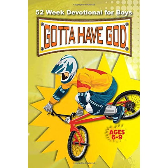 Pre-Owned 52 Week Gotta Have God Devotional: For Boys Ages 6-9, 9781584111757, 1584111755, Paperback,